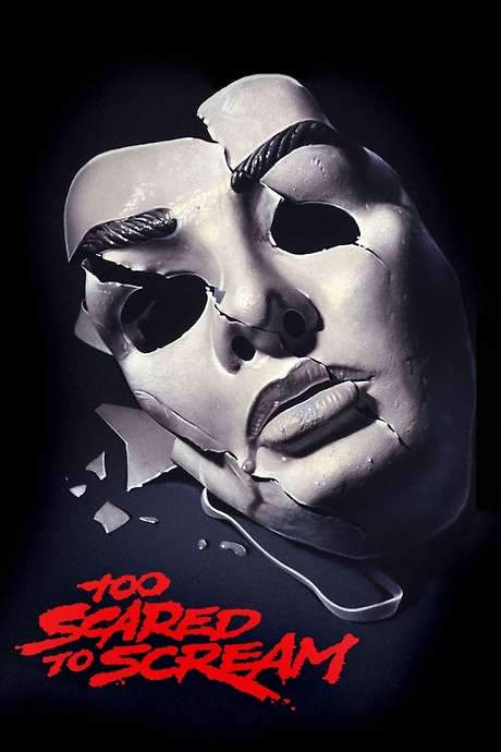 Too Scared to Scream
